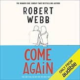 robert webb come again, audible edition